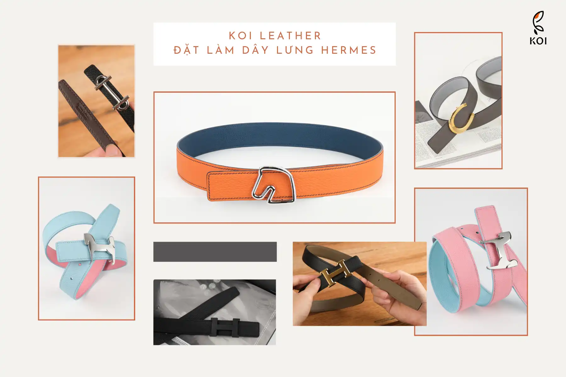 Đặt Làm Dây Lưng Hermes Chuẩn Form, Đúng Gu, Đúng Da