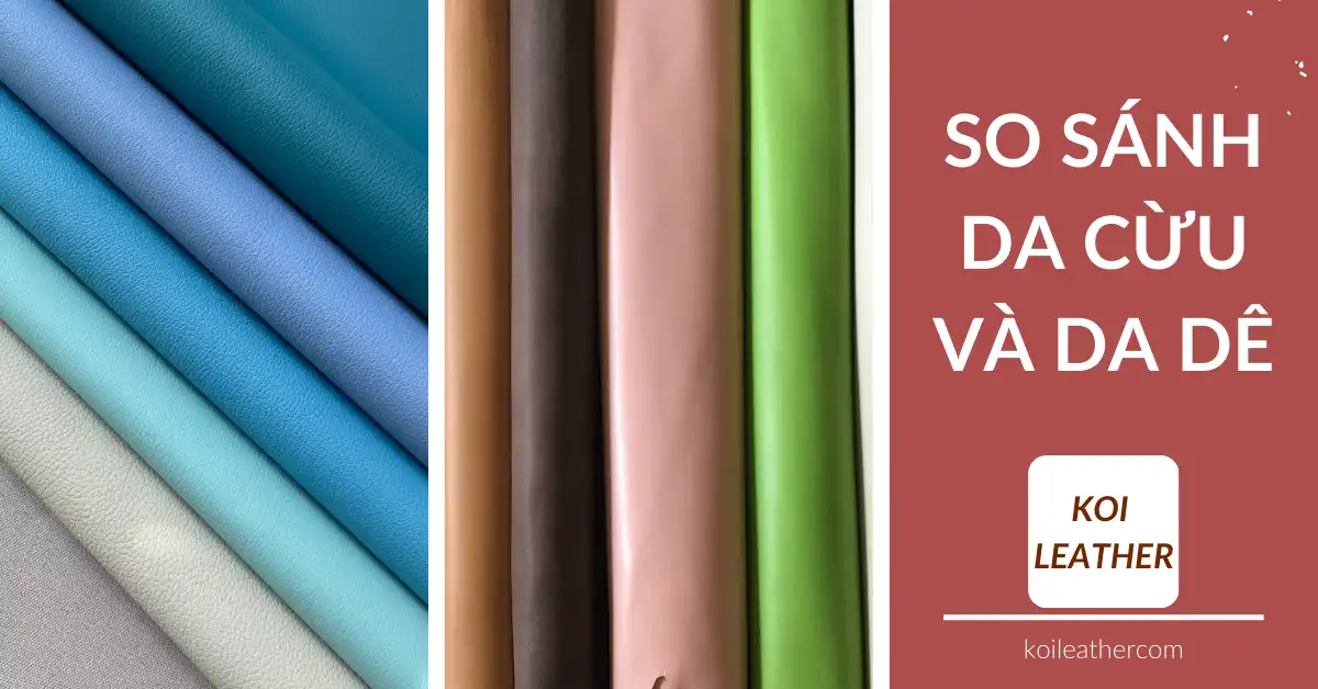 So Sánh Da Cừu Và Da Dê